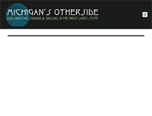 Tablet Screenshot of michigansotherside.com